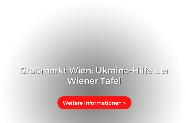 Großmarkt Wien: Ukraine-Hilfe der Wiener Tafel