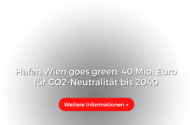 Hafen Wien goes green: 40 Mio. Euro für CO2-Neutralität bis 2040