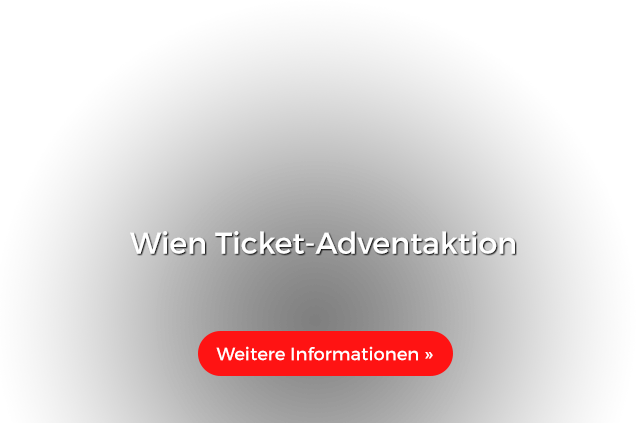 Wien Ticket-Adventaktion