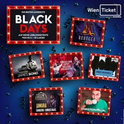 Black Days © Wien Ticket