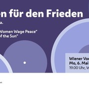 Wiener Vorlesung: Frauen für den Frieden – Israel. Palästina.