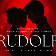 RUDOLF &ndash; DER LETZTE KUSS ab Mai 2026 in F&uuml;ssen